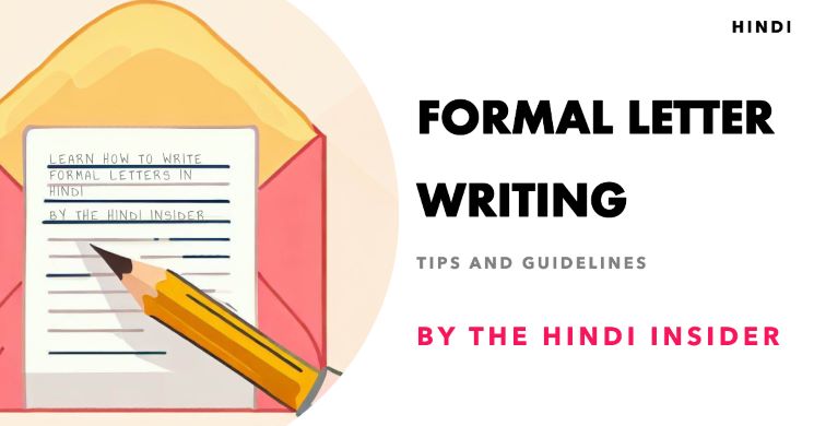 How To Write Formal Letter in Hindi by The Hindi Insider