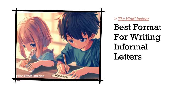 Informal Letter Format in Hindi - Examples